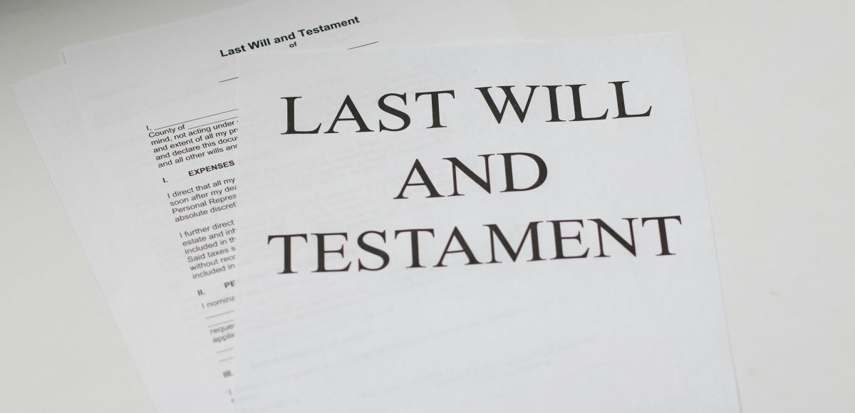 Your Legacy: Things To Consider When Writing a Will